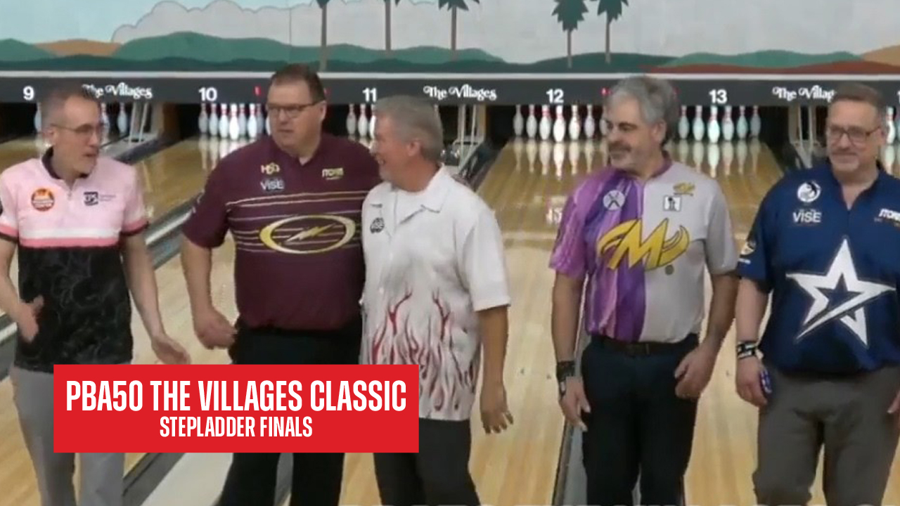2026 PBA50 The Villages Classic stepladder finals