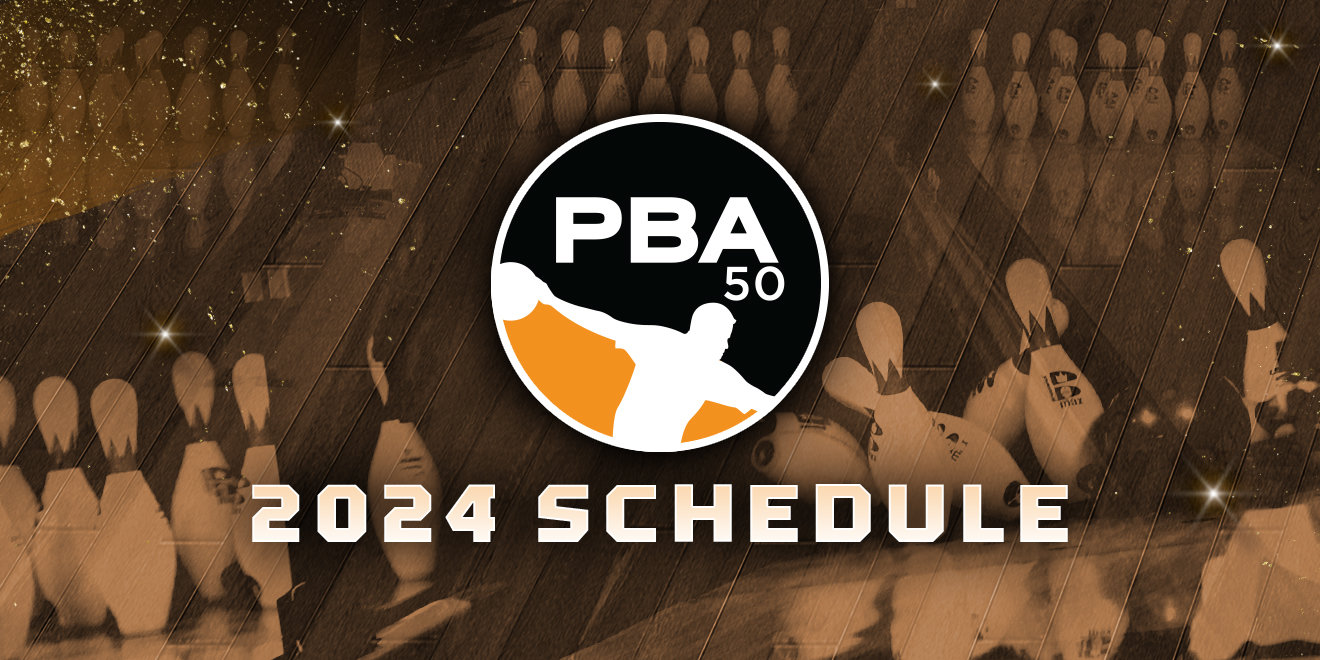 2024 PBA50 Tour Schedule Released PBA